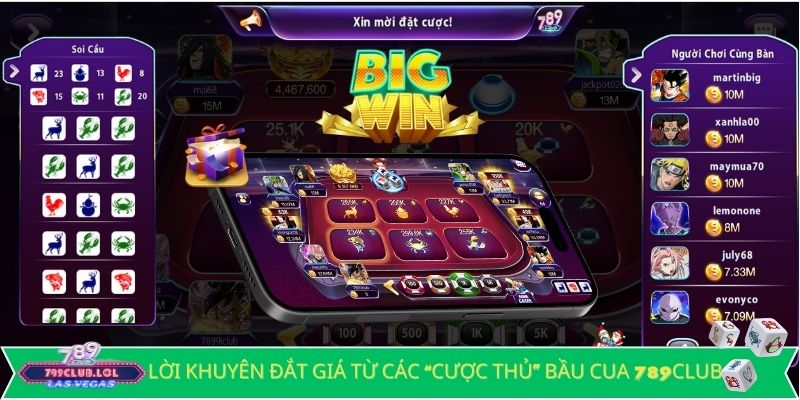 Lời khuyên đắt giá từ các cược thủ Bầu Cua 789Club.