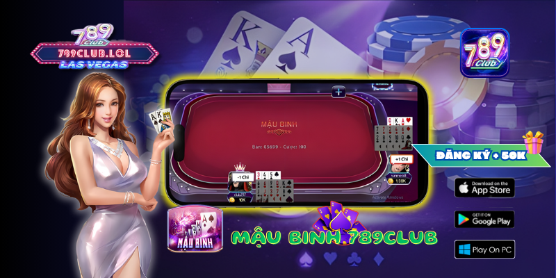 Mậu Binh 789Club